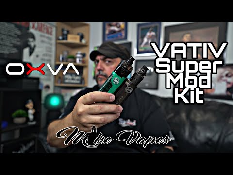 Innovation? OXVA Vativ Super Mod Kit.