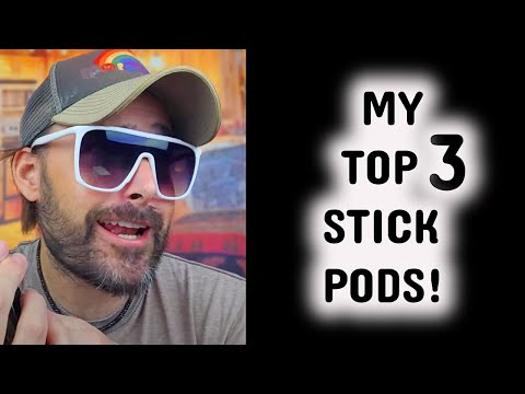 My Top 3 Stick Pods Right Now!!